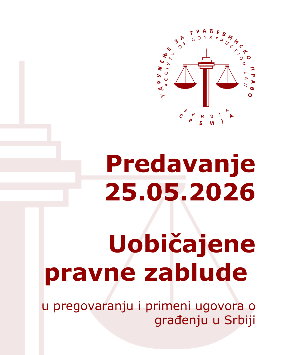 NEČLANOVI 25.05.2026 Uobičajene pravne zablude u pregovaranju i primeni ugovora o građenju u Srbiji - Image 1
